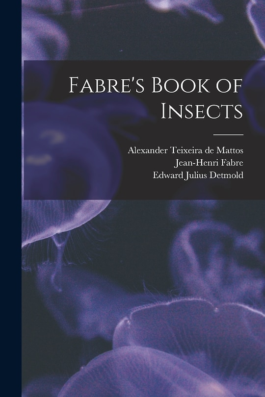 Front cover_Fabre's Book of Insects