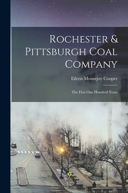 Couverture_Rochester & Pittsburgh Coal Company