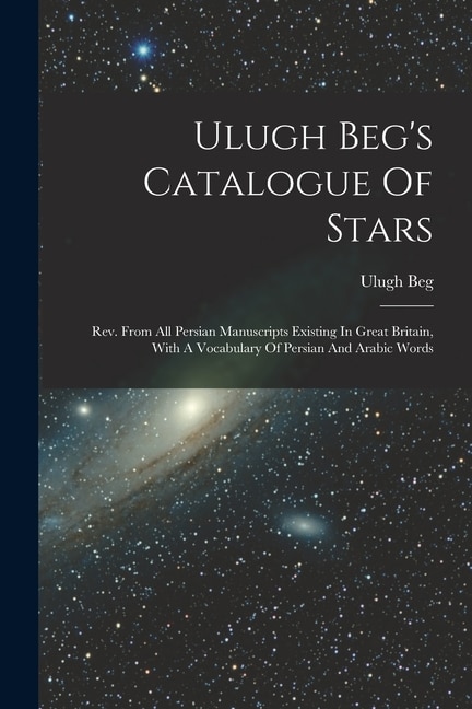Couverture_Ulugh Beg's Catalogue Of Stars