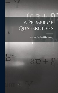 Front cover_A Primer of Quaternions