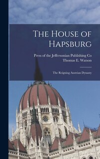 Couverture_The House of Hapsburg