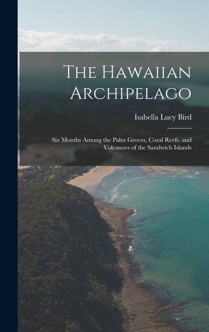 Front cover_The Hawaiian Archipelago