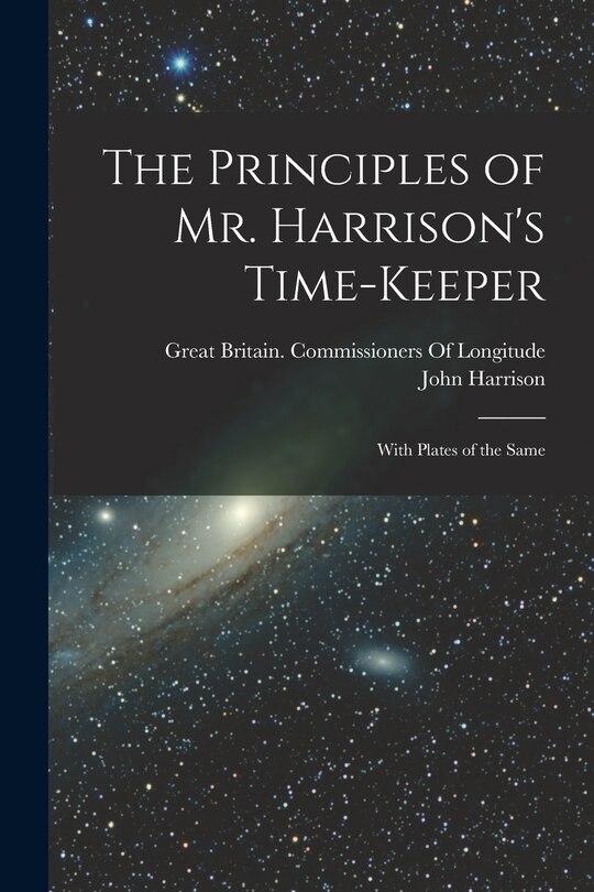 Couverture_The Principles of Mr. Harrison's Time-Keeper