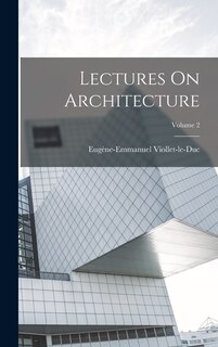 Front cover_Lectures On Architecture; Volume 2