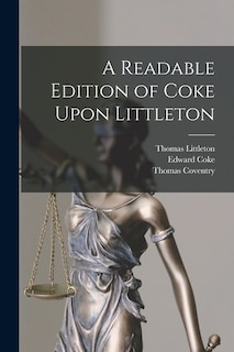 Front cover_A Readable Edition of Coke Upon Littleton
