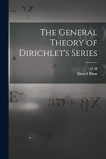 Couverture_The General Theory of Dirichlet's Series