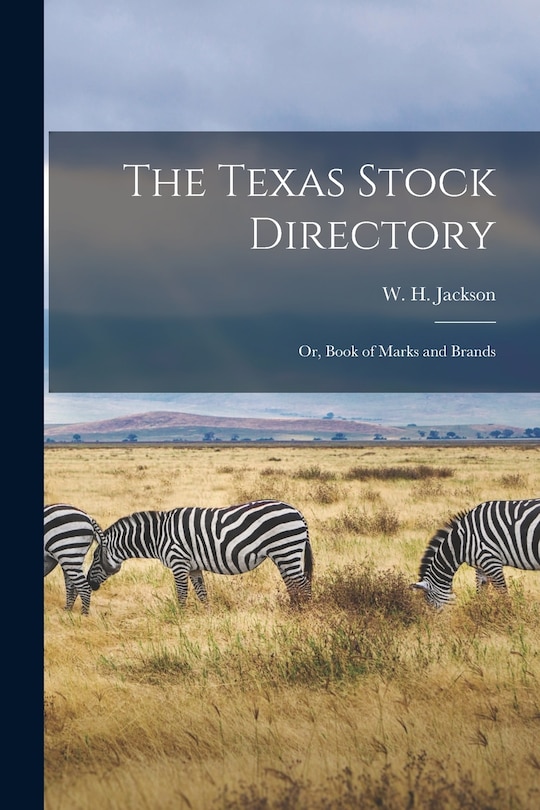 Front cover_The Texas Stock Directory