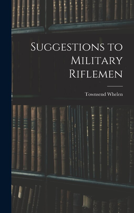 Couverture_Suggestions to Military Riflemen