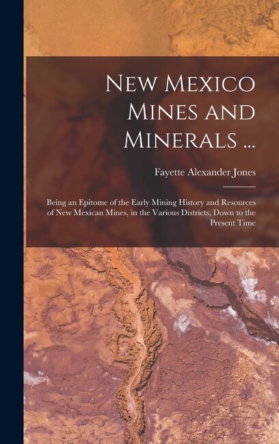 Front cover_New Mexico Mines and Minerals ...