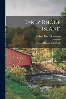 Couverture_Early Rhode Island; A Social History of the People