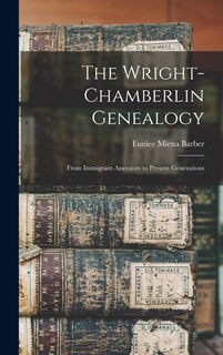 Front cover_The Wright-Chamberlin Genealogy