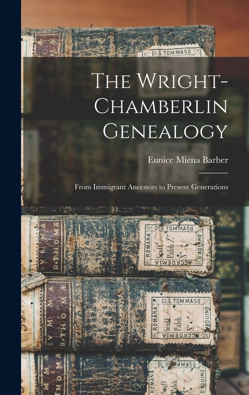 Front cover_The Wright-Chamberlin Genealogy