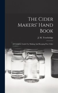 Front cover_The Cider Makers' Hand Book