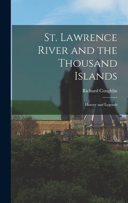 Couverture_St. Lawrence River and the Thousand Islands