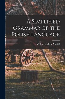Couverture_A Simplified Grammar of the Polish Language