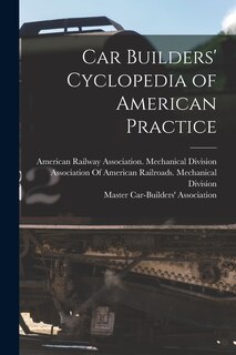 Front cover_Car Builders' Cyclopedia of American Practice