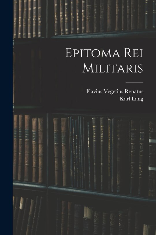 Front cover_Epitoma Rei Militaris