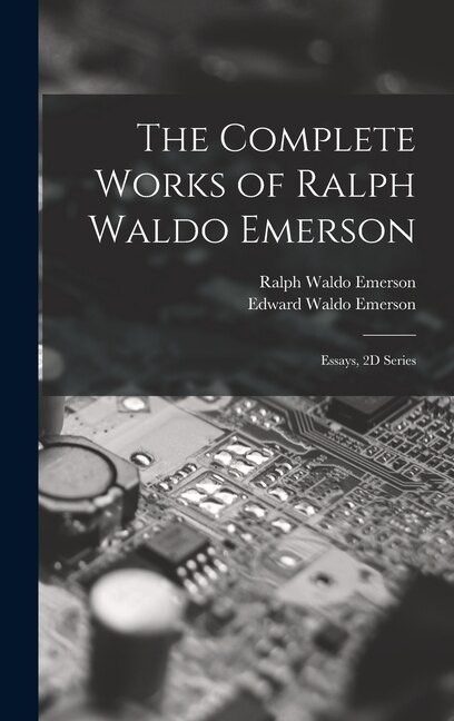 Front cover_The Complete Works of Ralph Waldo Emerson