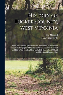 Front cover_History of Tucker County, West Virginia
