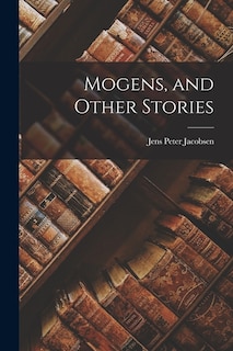 Front cover_Mogens, and Other Stories