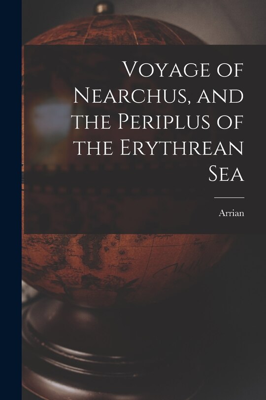 Couverture_Voyage of Nearchus, and the Periplus of the Erythrean Sea