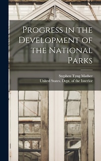 Couverture_Progress in the Development of the National Parks