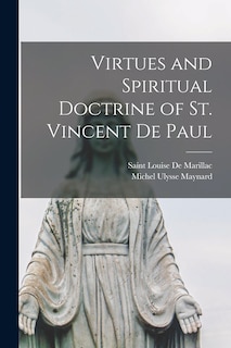Front cover_Virtues and Spiritual Doctrine of St. Vincent De Paul