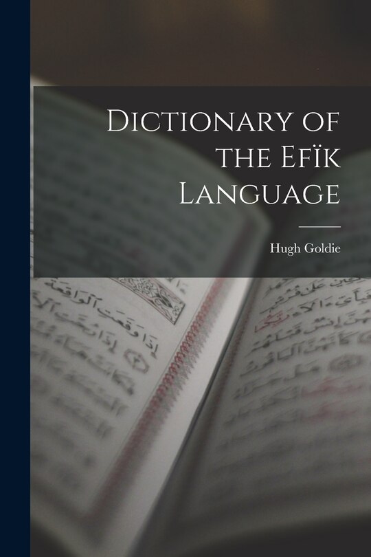 Front cover_Dictionary of the Efïk Language