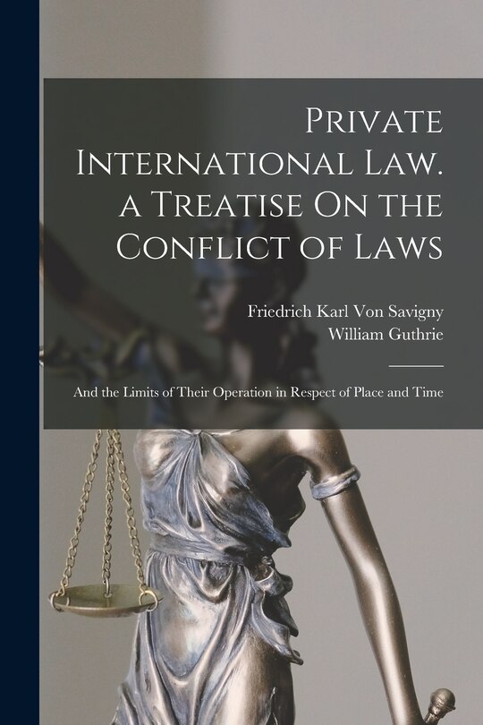Front cover_Private International Law. a Treatise On the Conflict of Laws