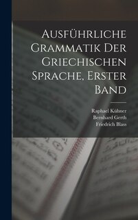 Couverture_Ausf&uuml;hrliche Grammatik der griechischen Sprache, Erster Band