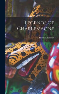 Front cover_Legends of Charlemagne