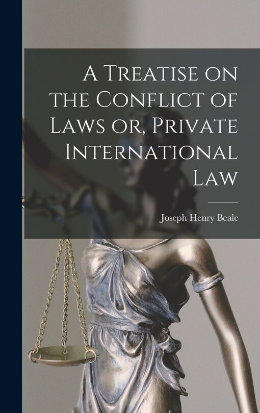 Front cover_A Treatise on the Conflict of Laws or, Private International Law
