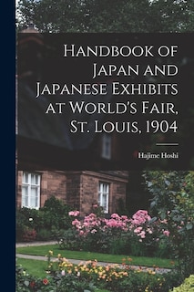 Front cover_Handbook of Japan and Japanese Exhibits at World's Fair, St. Louis, 1904