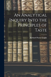 Front cover_An Analytical Inquiry Into the Principles of Taste