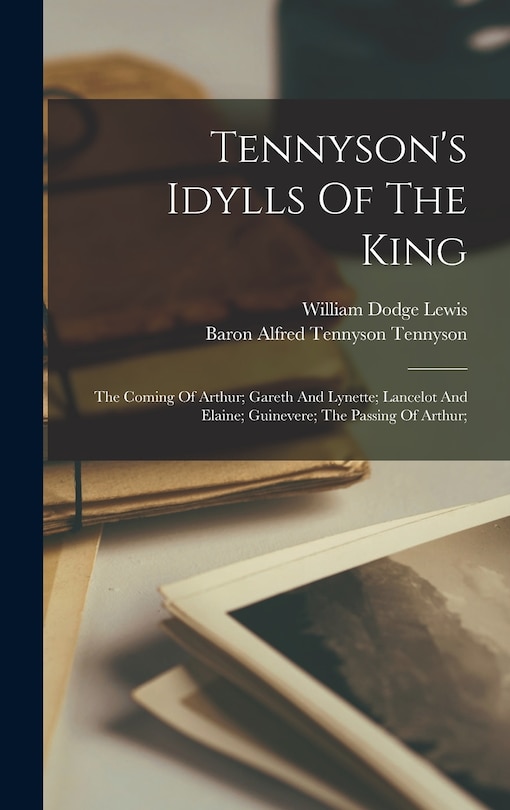 Front cover_Tennyson's Idylls Of The King