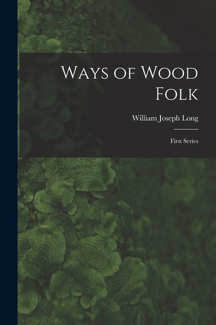 Front cover_Ways of Wood Folk