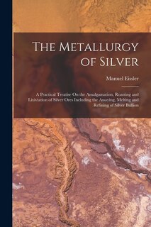 Couverture_The Metallurgy of Silver
