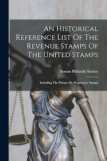 Couverture_An Historical Reference List Of The Revenue Stamps Of The United Stamps