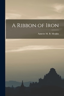 Front cover_A Ribbon of Iron