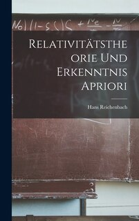 Front cover_Relativitätstheorie Und Erkenntnis Apriori