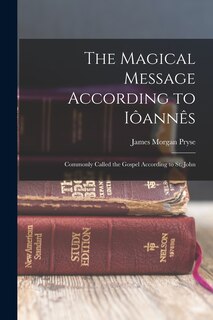 Front cover_The Magical Message According to Iôannês