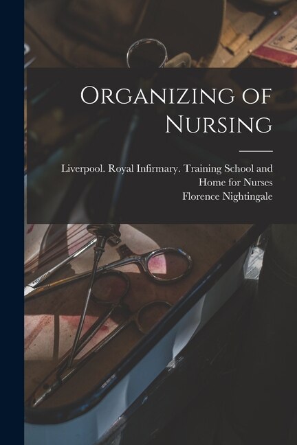 Front cover_Organizing of Nursing