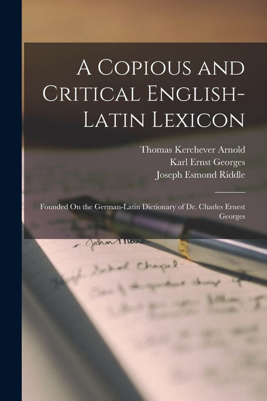 Couverture_A Copious and Critical English-Latin Lexicon