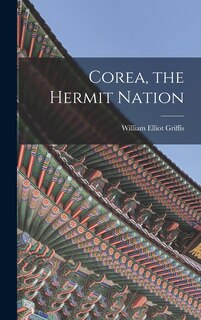 Front cover_Corea, the Hermit Nation