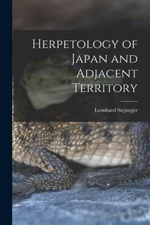 Front cover_Herpetology of Japan and Adjacent Territory