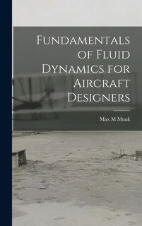 Front cover_Fundamentals of Fluid Dynamics for Aircraft Designers