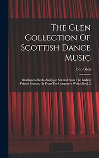 Couverture_The Glen Collection Of Scottish Dance Music