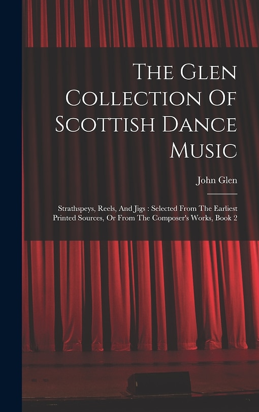 Couverture_The Glen Collection Of Scottish Dance Music