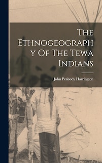 Couverture_The Ethnogeography Of The Tewa Indians