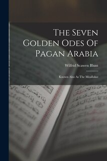 Couverture_The Seven Golden Odes Of Pagan Arabia